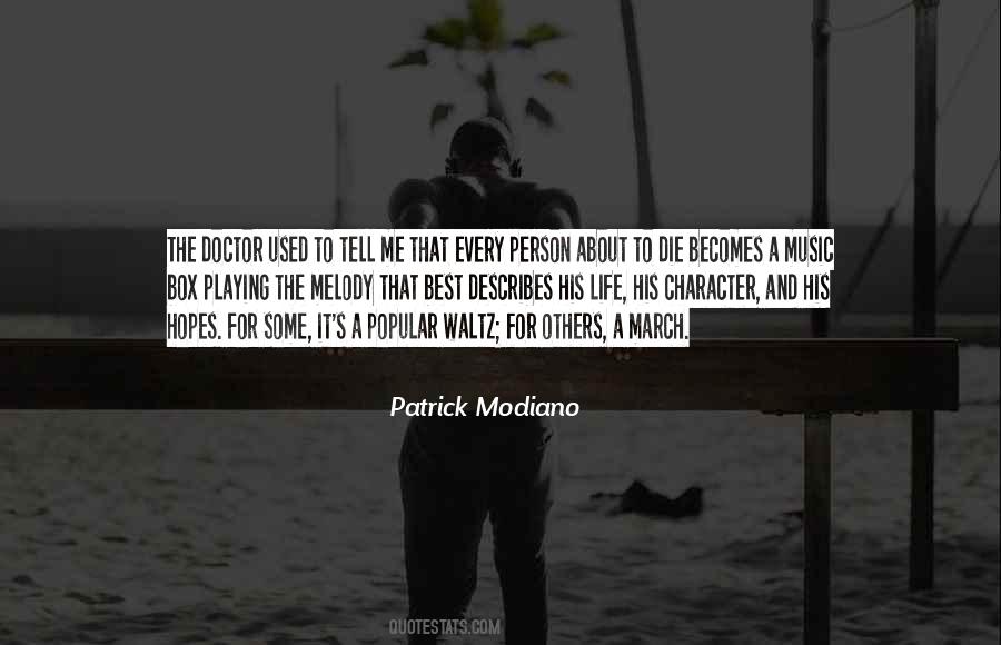 Melody Of Your Life Quotes #491750