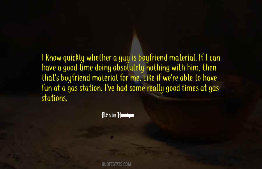 Boyfriend Material Quotes #1002995