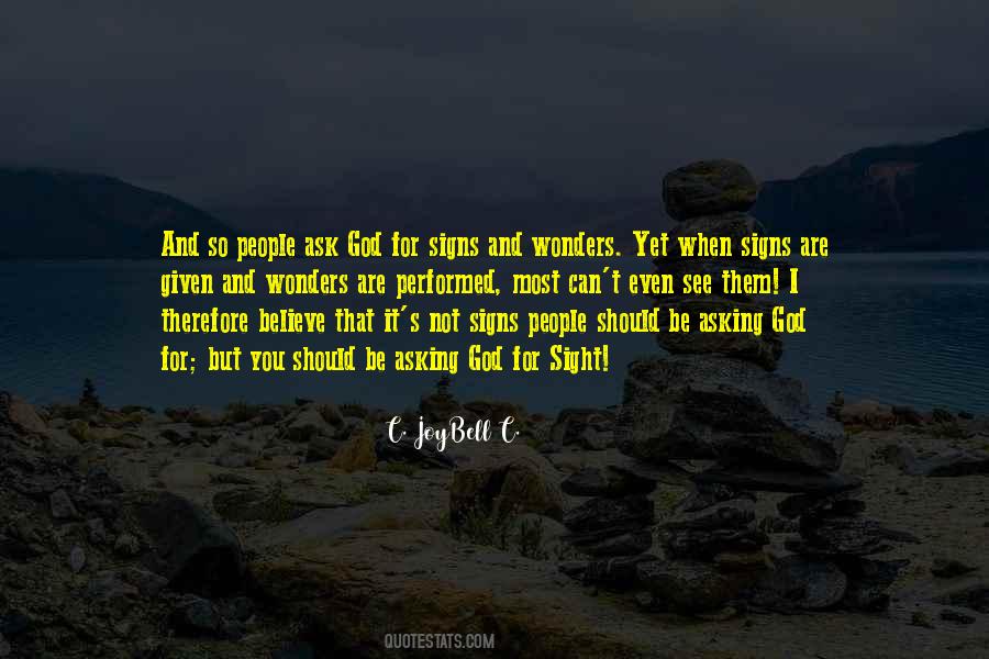 Ask And It Is Given Quotes #1033863