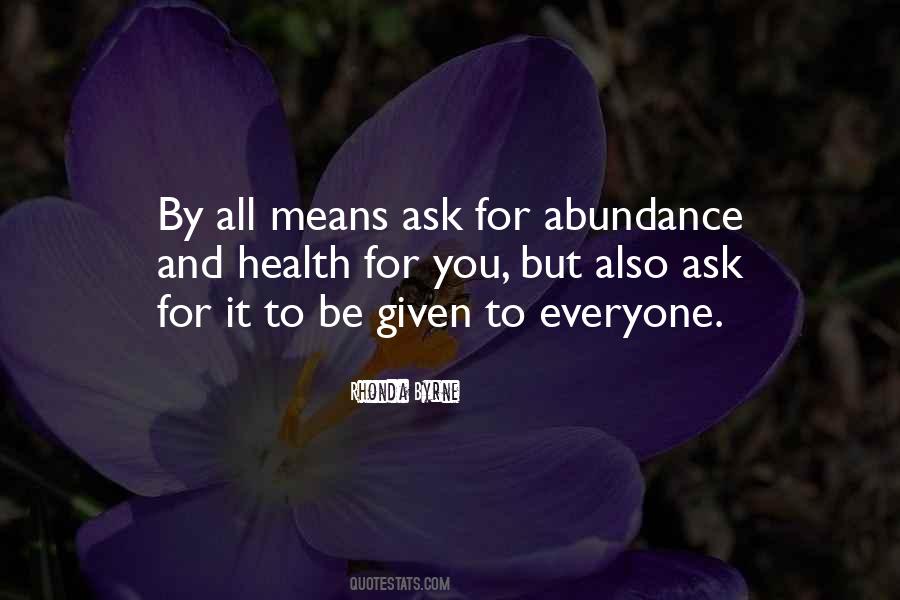 Ask And It Is Given Quotes #289524