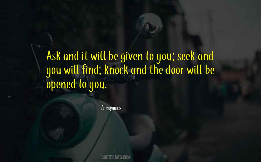 Ask And It Is Given Quotes #661953