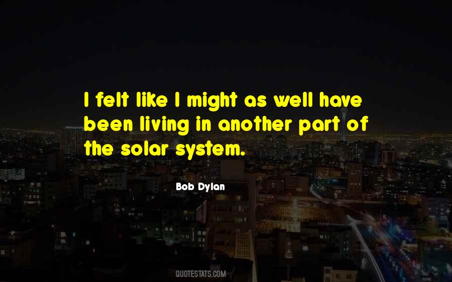 Quotes About The Solar System #1526210