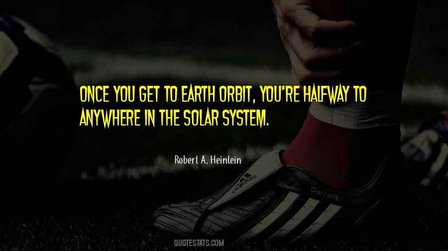 Quotes About The Solar System #96440