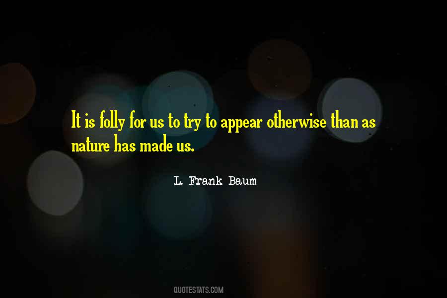 Frank Baum Quotes #212118