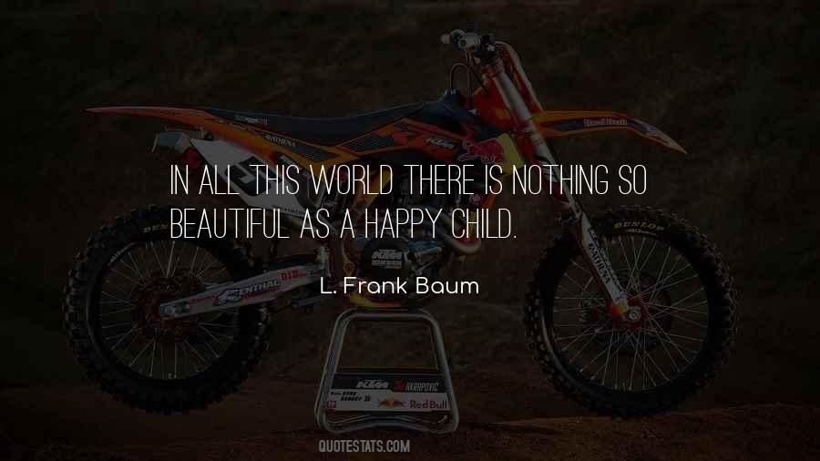 Frank Baum Quotes #258419