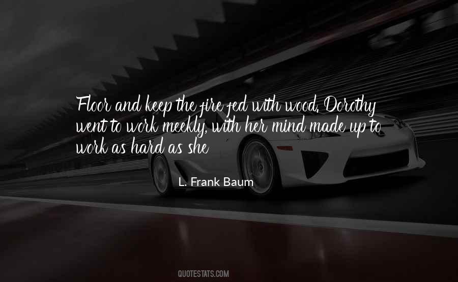 Frank Baum Quotes #376825