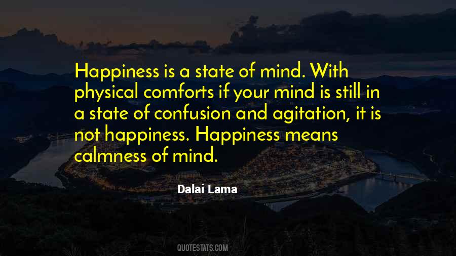 Calmness And Happiness Quotes #1476596