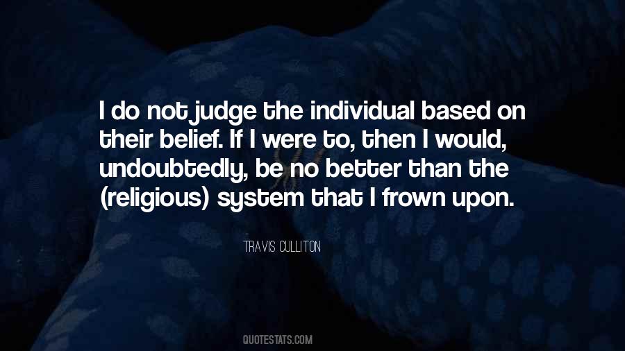 Individual Morality Quotes #1551208