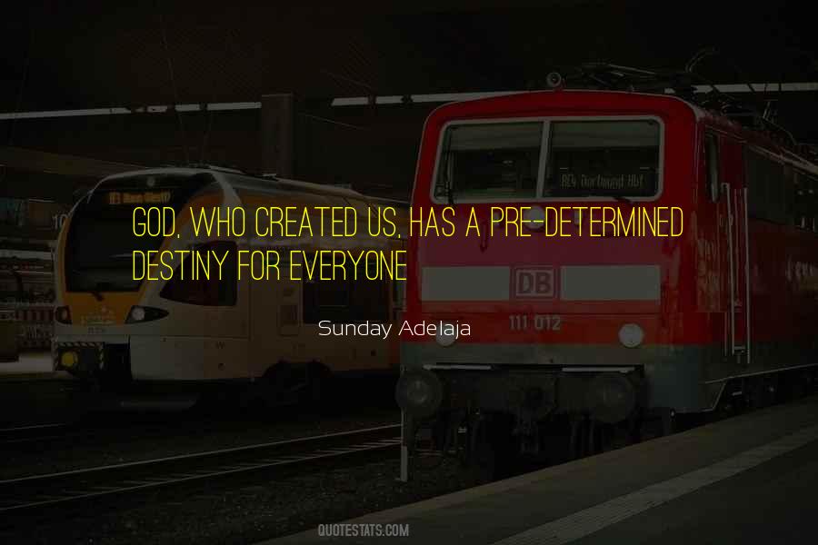 Everyone Has A Purpose Quotes #1415602
