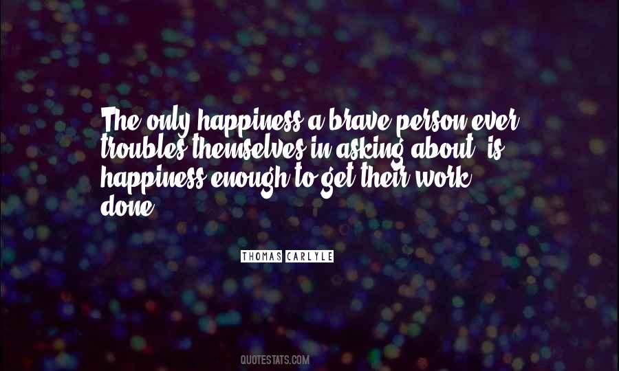 Person Ever Quotes #1488066