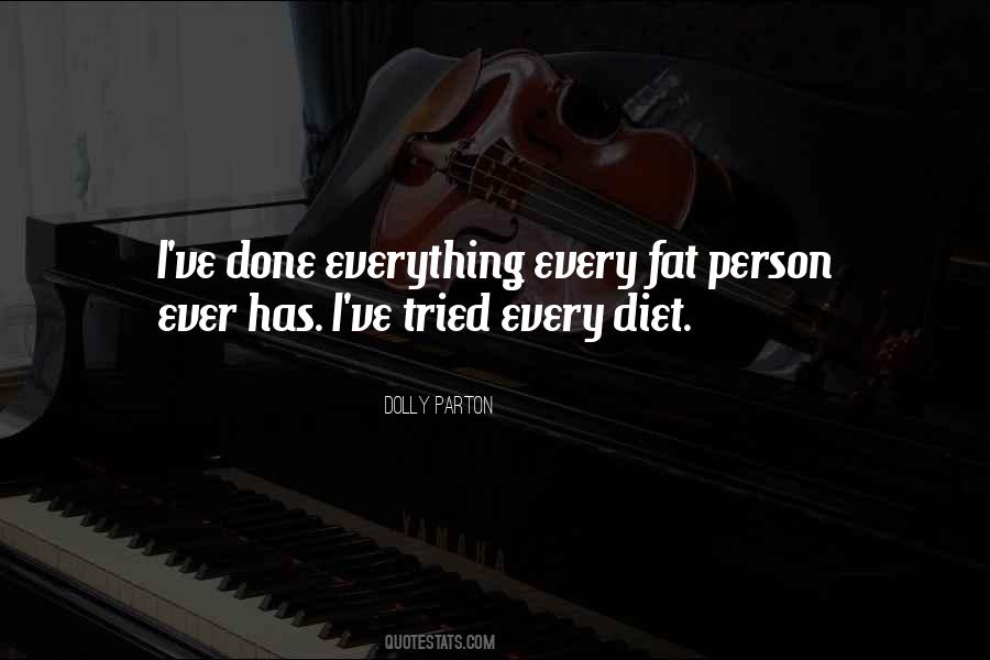 Person Ever Quotes #1669488