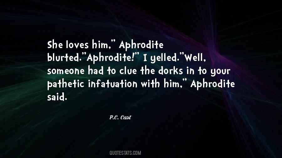 Aphrodite Said Quotes #267099