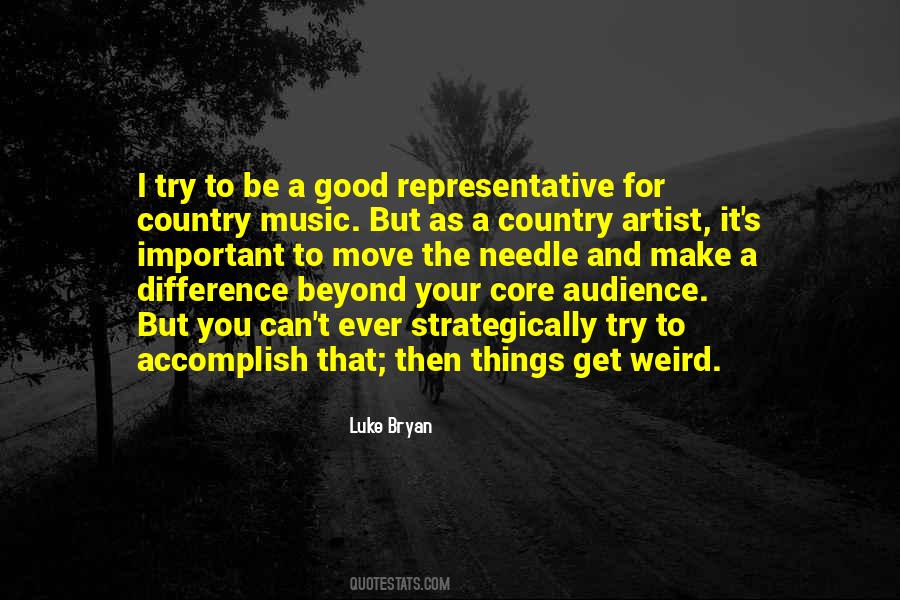 Country Artist Quotes #1608003