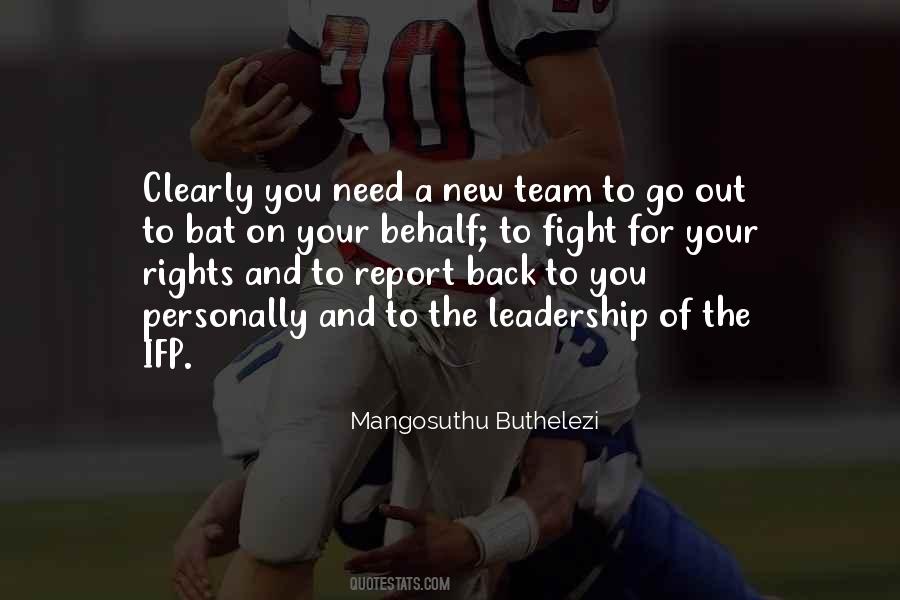 Need For Leadership Quotes #1043857