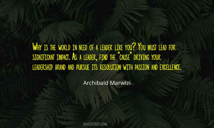 Need For Leadership Quotes #1125122