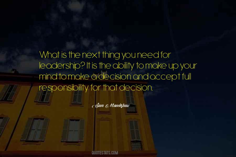 Need For Leadership Quotes #1288174