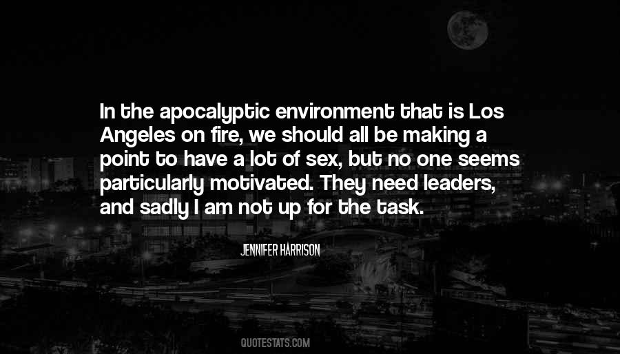 Need For Leadership Quotes #1334707