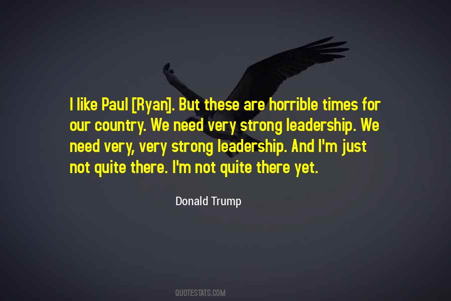 Need For Leadership Quotes #1561082