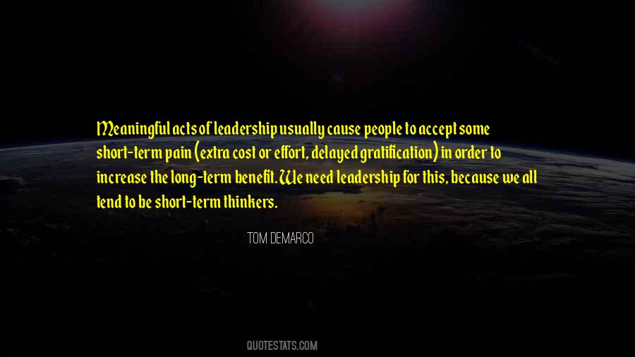 Need For Leadership Quotes #1737596