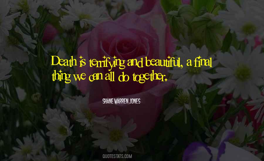 Beautiful Death Quotes #258954