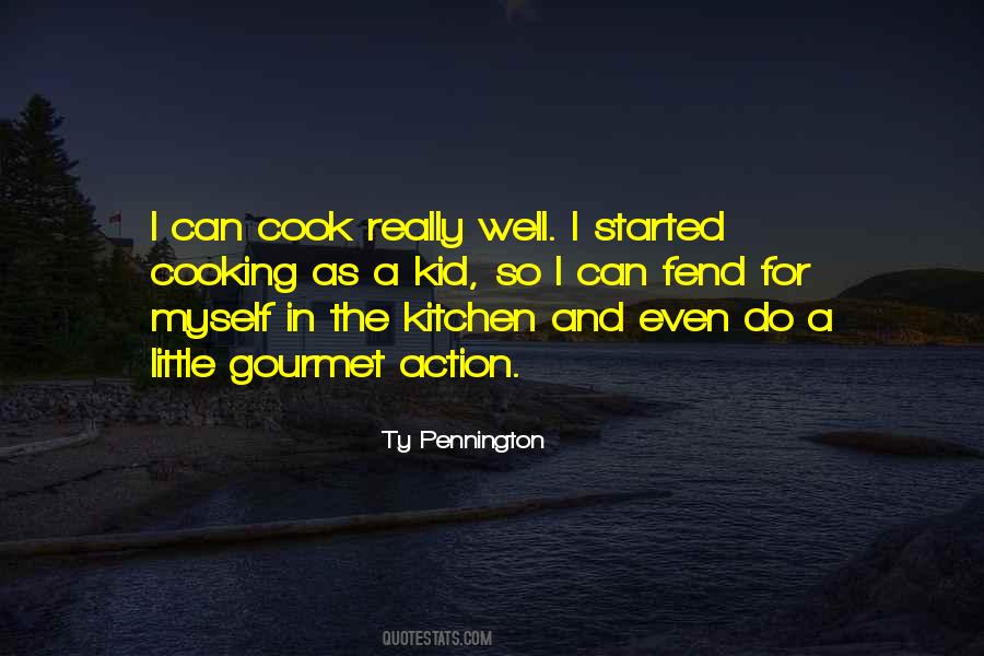 Gourmet Kitchen Quotes #1160197