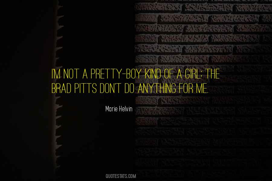 Brad Pitts Quotes #1178925