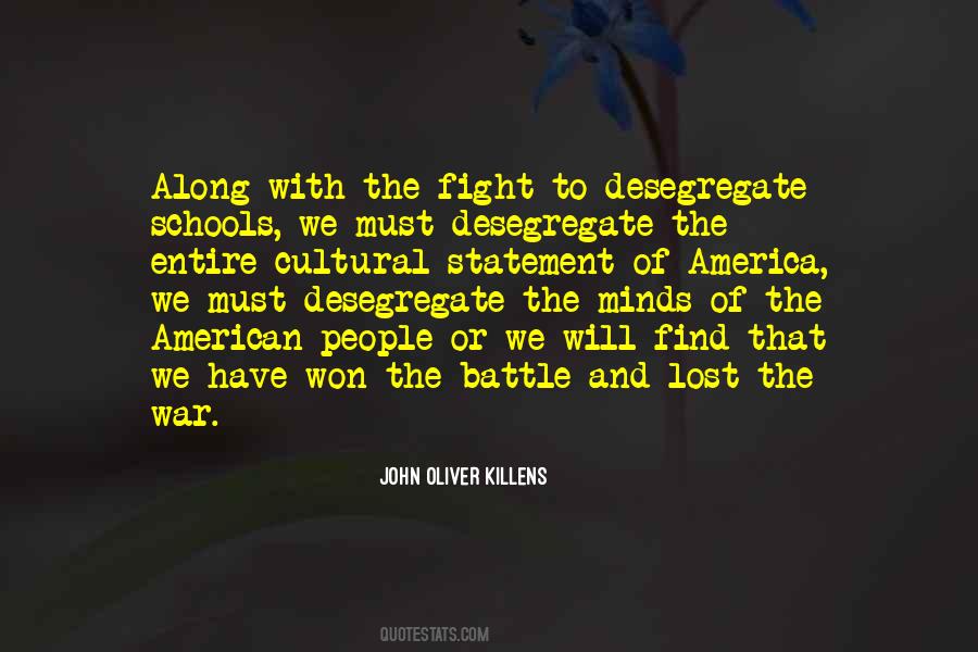 Desegregate Schools Quotes #721553