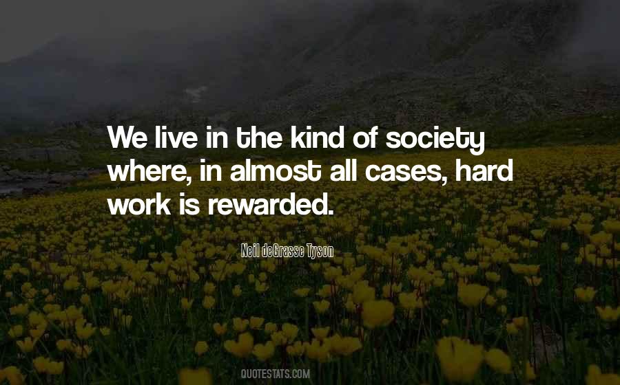 Quotes About The Society We Live In #138971