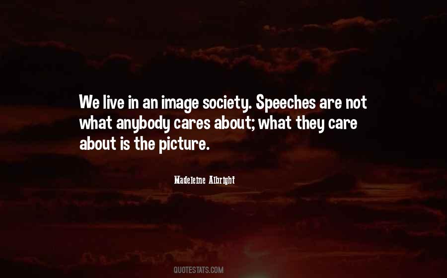 Quotes About The Society We Live In #218983