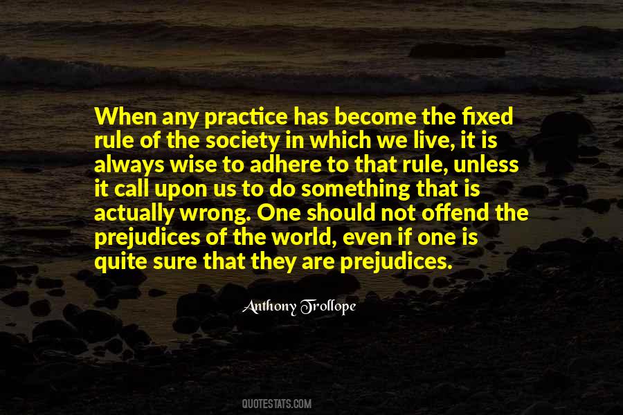 Quotes About The Society We Live In #312080