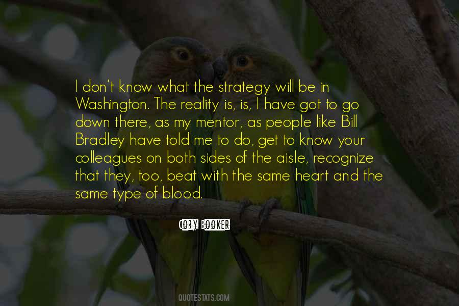 Bradley Quotes #1670614