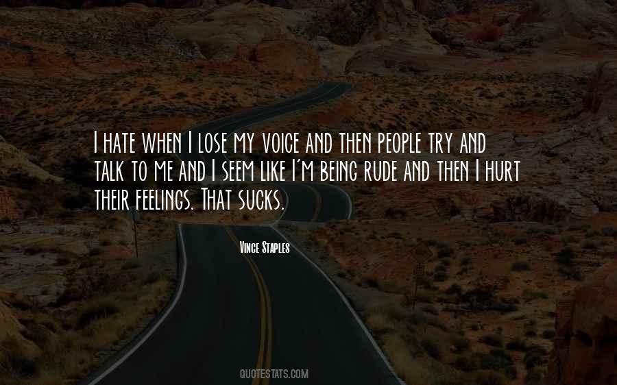 Hate Rude Quotes #1373763