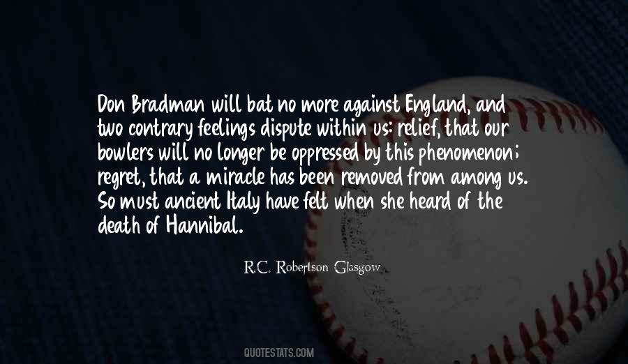 Bradman Cricket Quotes #1073176