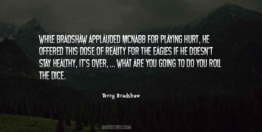 Bradshaw Quotes #1842495