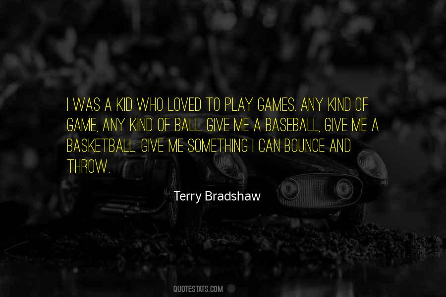 Bradshaw Quotes #451734