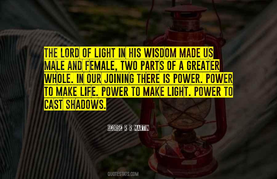 Lord Of Shadows Quotes #1852302