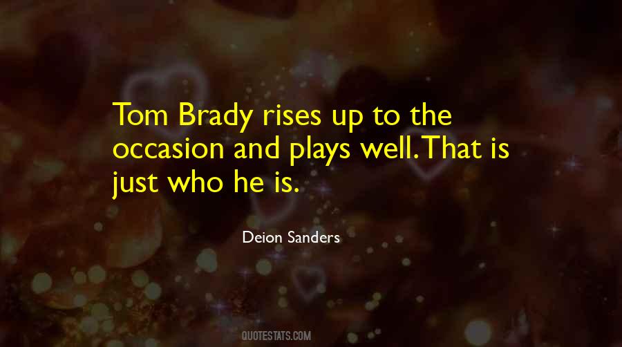 Brady Quotes #599685