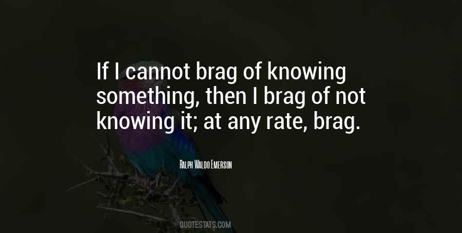 Brag Quotes #664503