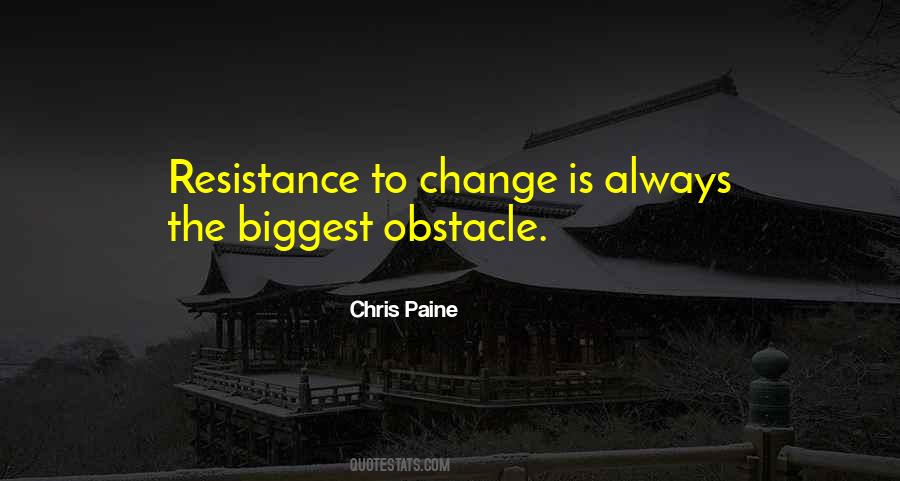 Biggest Obstacles Quotes #1105769