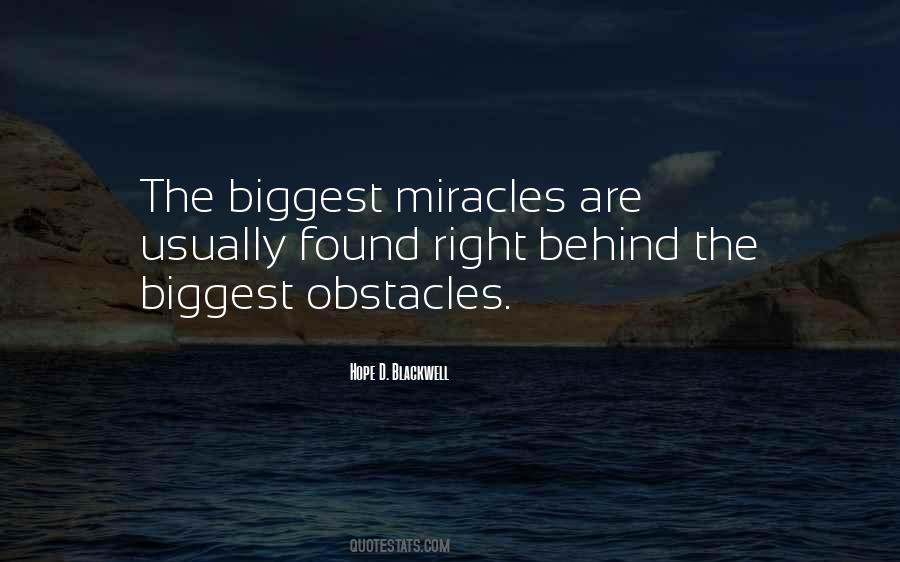 Biggest Obstacles Quotes #205648