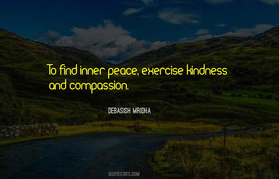 Exercise Kindness Quotes #452346