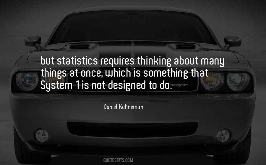 Kahneman Thinking Quotes #970604