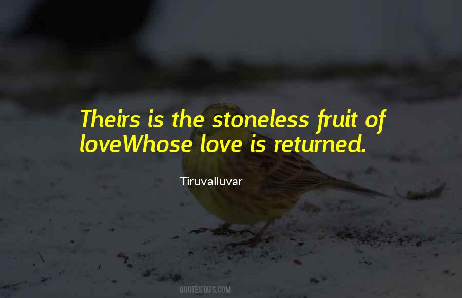 When Love Is Not Returned Quotes #539221