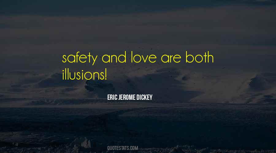 Quotes About Love Illusions #1034412