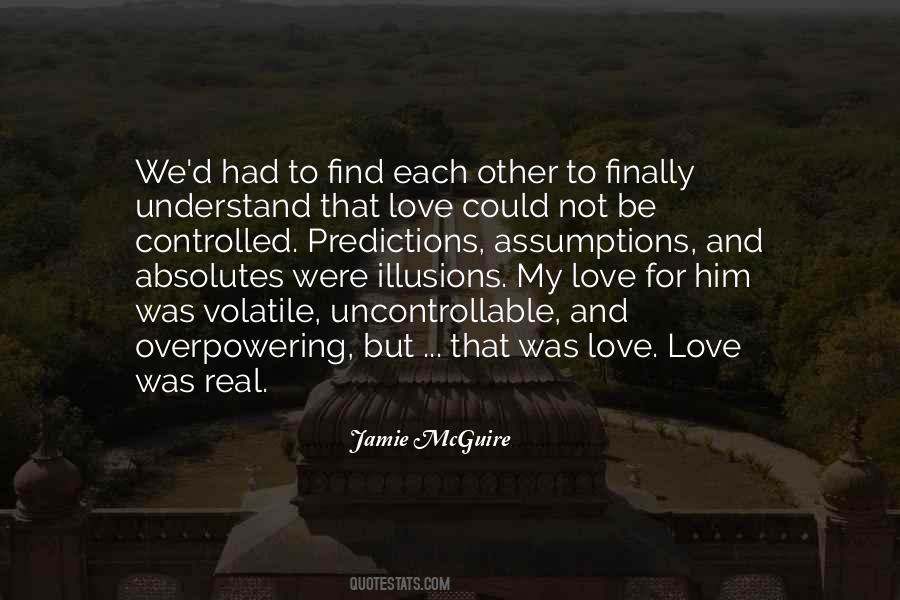 Quotes About Love Illusions #1397213