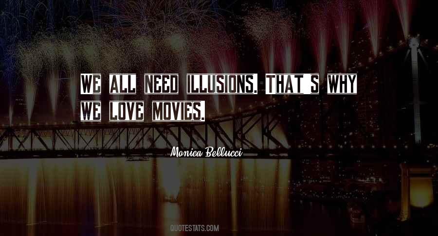 Quotes About Love Illusions #1866535