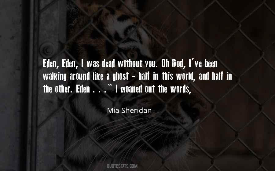 Eden The Quotes #295105