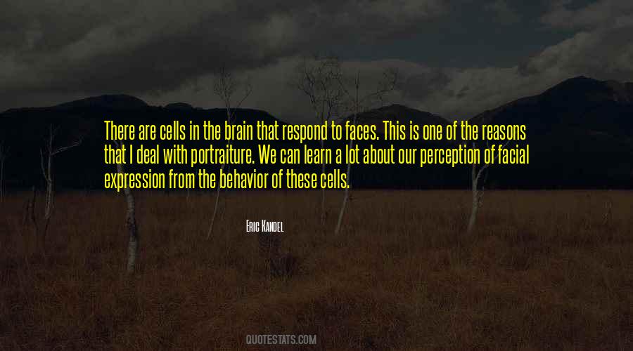 Brain And Behavior Quotes #1094855