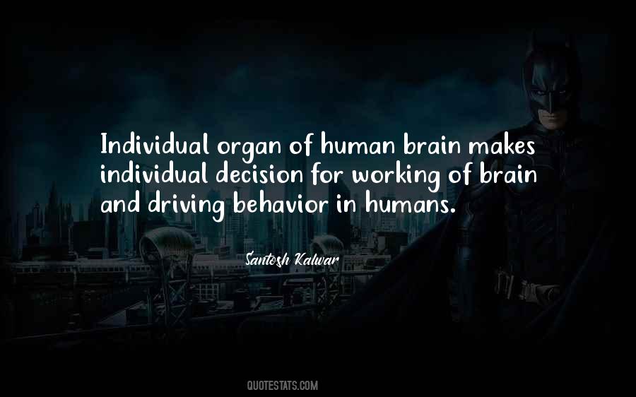 Brain And Behavior Quotes #1410564