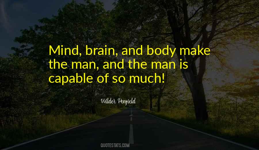Brain And Body Quotes #389722